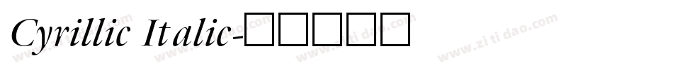 Cyrillic Italic字体转换